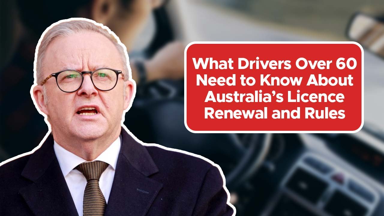 What Drivers Over 60 Need to Know About Australia’s Licence Renewal and Rules