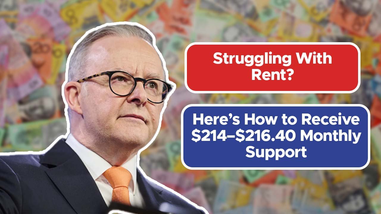 Struggling With Rent? Here’s How to Receive $214–$216.40 Monthly Support