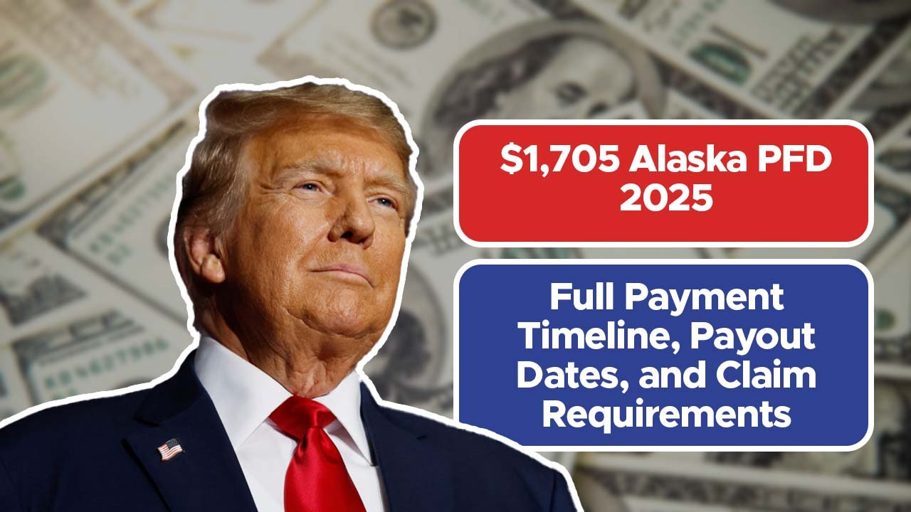 $1,705 Alaska PFD 2025 – Full Payment Timeline, Payout Dates, and Claim Requirements
