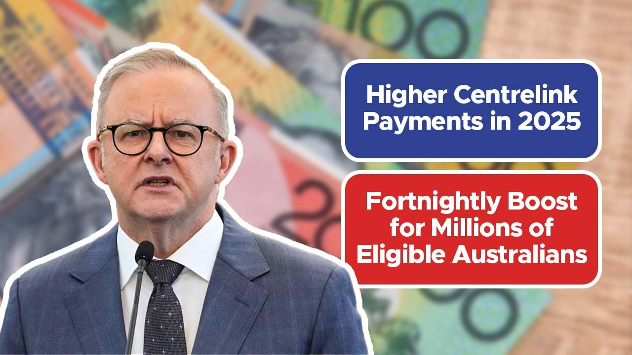 Higher Centrelink Payments in 2025: Fortnightly Boost for Millions of Eligible Australians